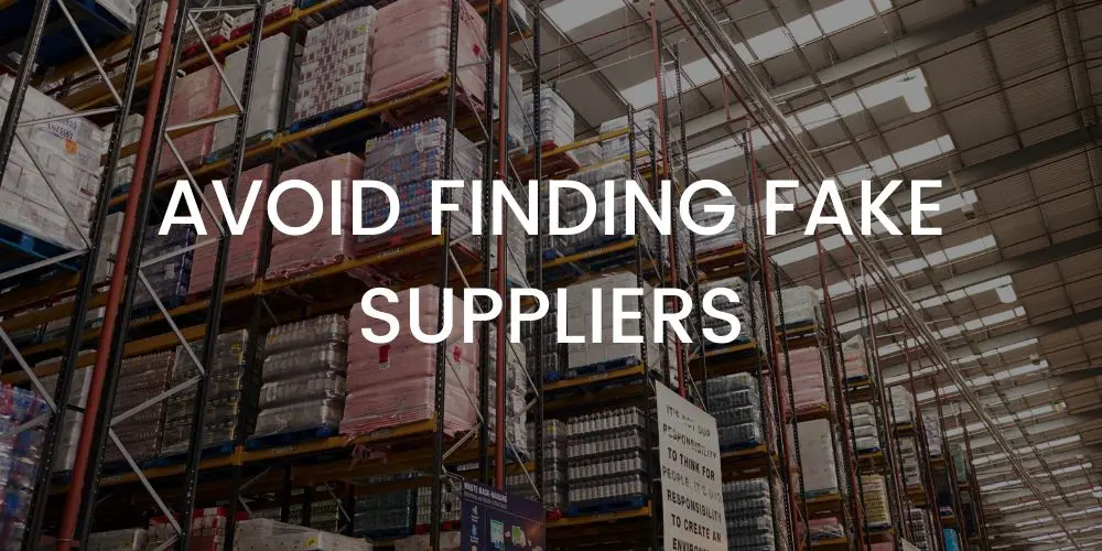 Avoid finding fake suppliers: Dropshipping for Beginners