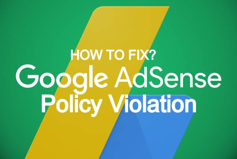 Google AdSense Policy Violation
